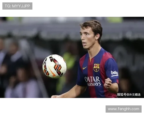 巴塞罗那俱乐部宣布重建计划聚焦青训体系引入多名潜力新星